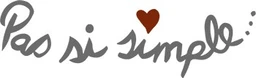 Pas Si Simple