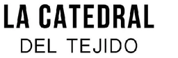 La Catedral del Tejido
