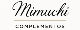 Mimuchi Complementos