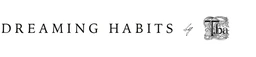 Dreaming Habits