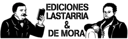 Ediciones Lastarria y De Mora