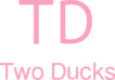 Two Ducks