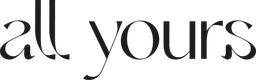 All Yours