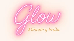 Glow Mimate y Brilla