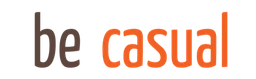 Be Casual