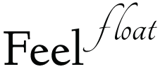 Feel Float