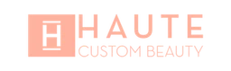 Haute Custom Beauty