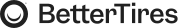BetterTires
