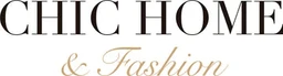 CHIC HOME & Fashion