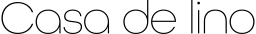 Casa De Lino